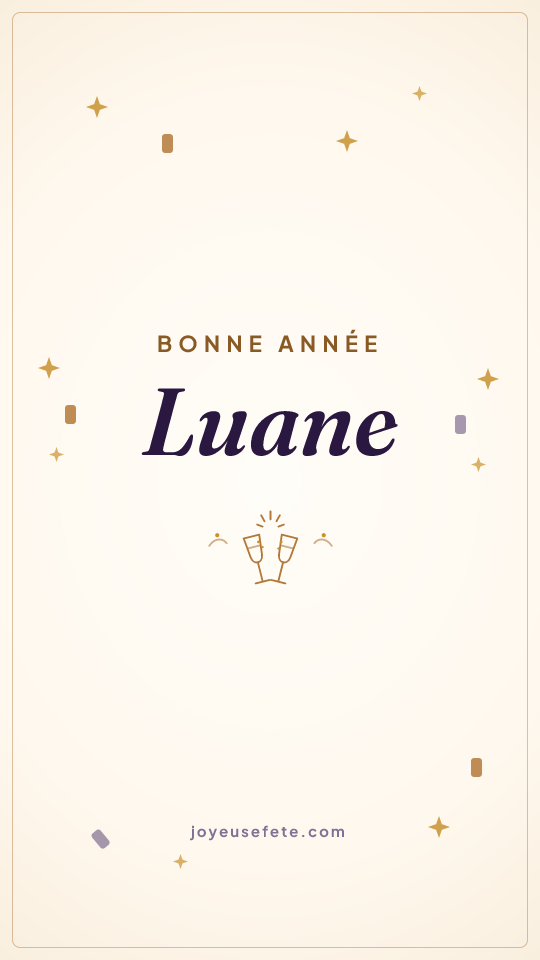 Image « Bonne année Luane » au format story