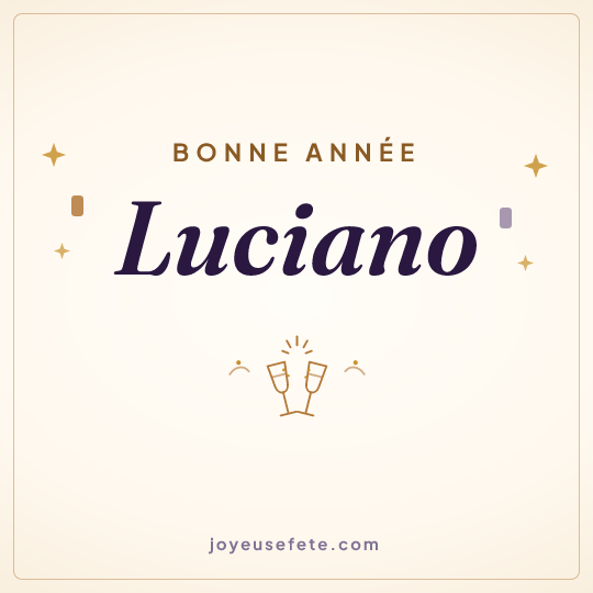 Image carrée « Bonne année Luciano » pour WhatsApp