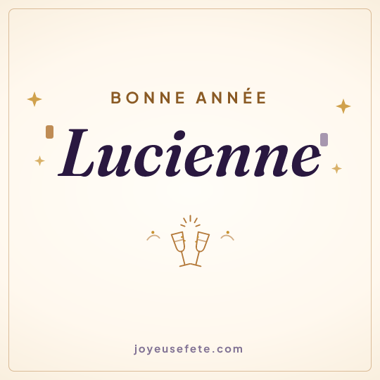 Image carrée « Bonne année Lucienne » pour WhatsApp