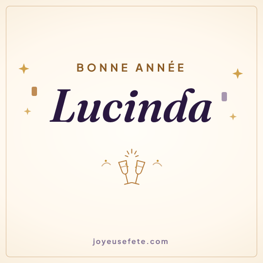 Image carrée « Bonne année Lucinda » pour WhatsApp