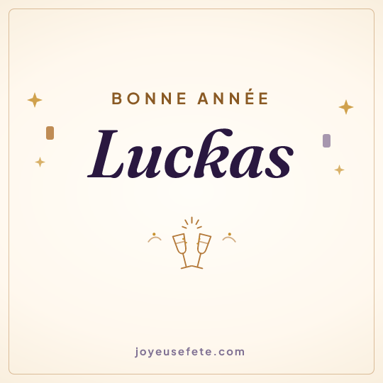 Image carrée « Bonne année Luckas » pour WhatsApp