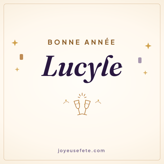 Image carrée « Bonne année Lucyle » pour WhatsApp