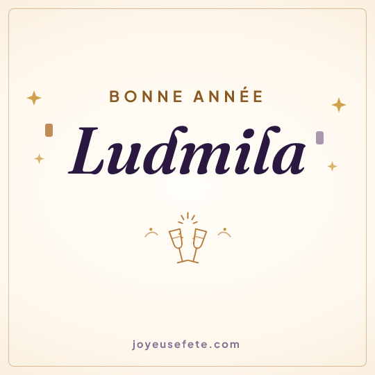 Image carrée « Bonne année Ludmila » pour WhatsApp