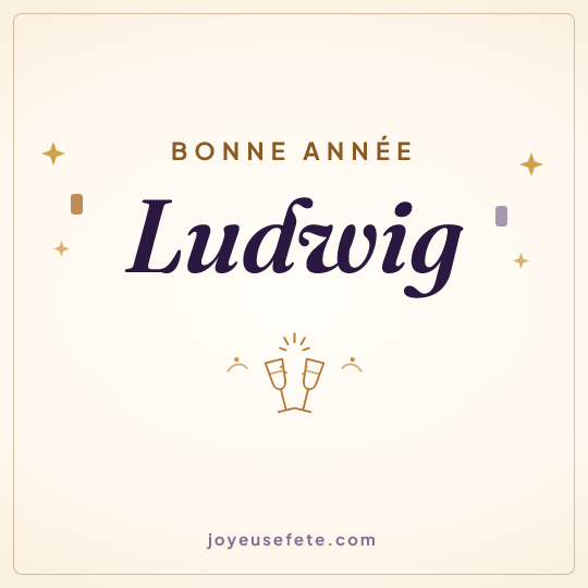 Image carrée « Bonne année Ludwig » pour WhatsApp
