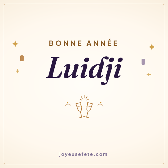 Image carrée « Bonne année Luidji » pour WhatsApp
