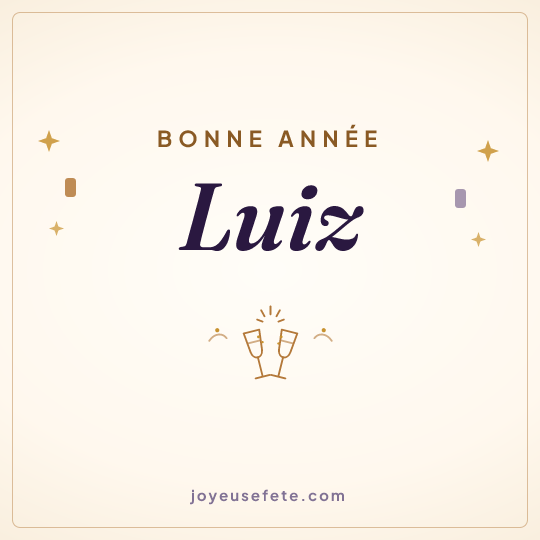 Image carrée « Bonne année Luiz » pour WhatsApp