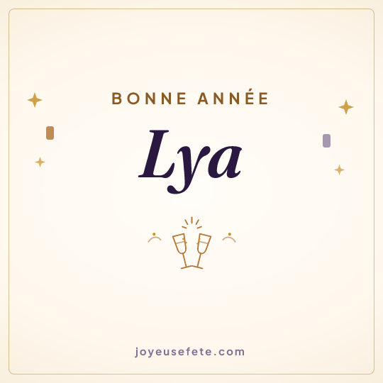 Image carrée « Bonne année Lya » pour WhatsApp