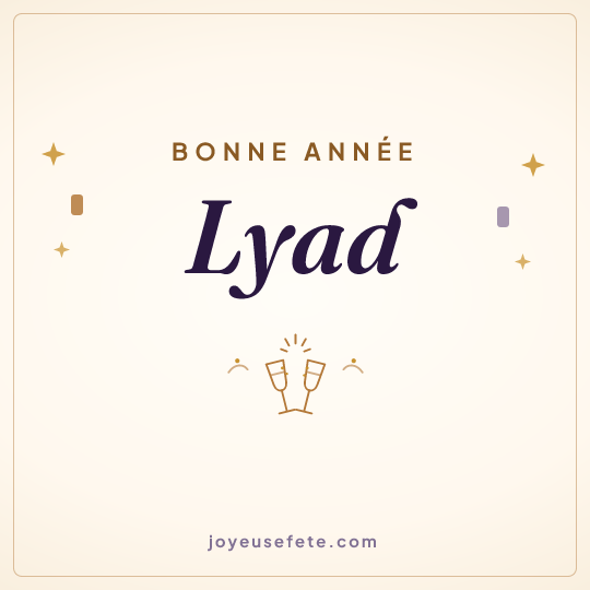 Image carrée « Bonne année Lyad » pour WhatsApp