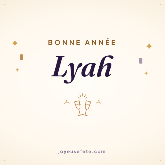 Image carrée « Bonne année Lyah » pour WhatsApp