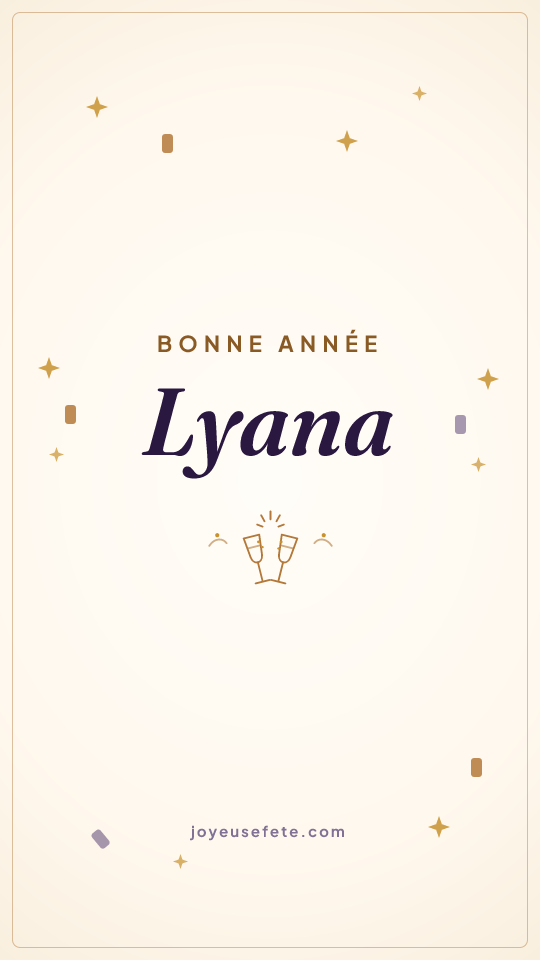 Image « Bonne année Lyana » au format story