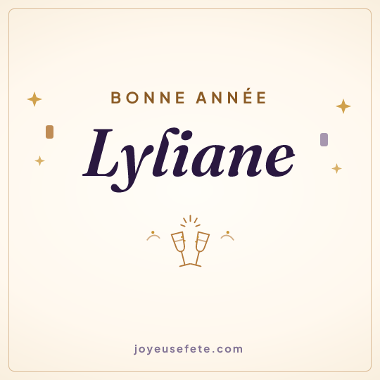 Image carrée « Bonne année Lyliane » pour WhatsApp