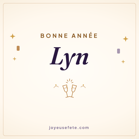 Image carrée « Bonne année Lyn » pour WhatsApp
