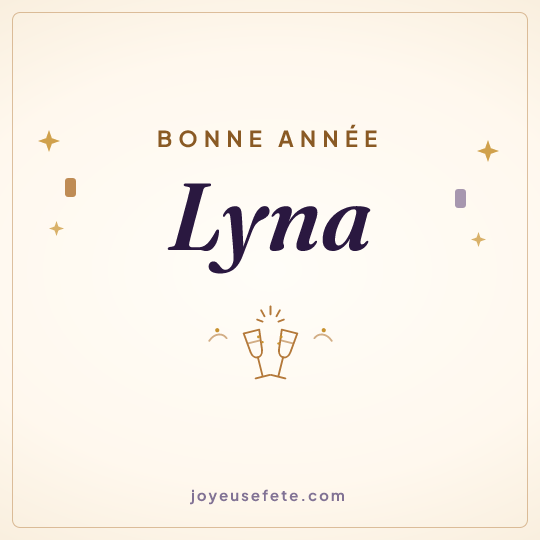 Image carrée « Bonne année Lyna » pour WhatsApp