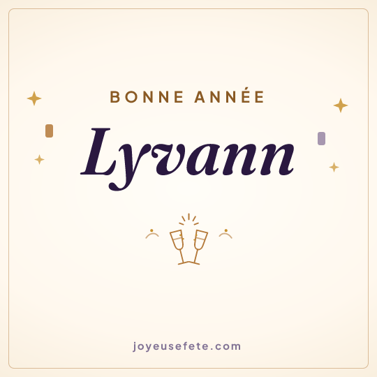 Image carrée « Bonne année Lyvann » pour WhatsApp