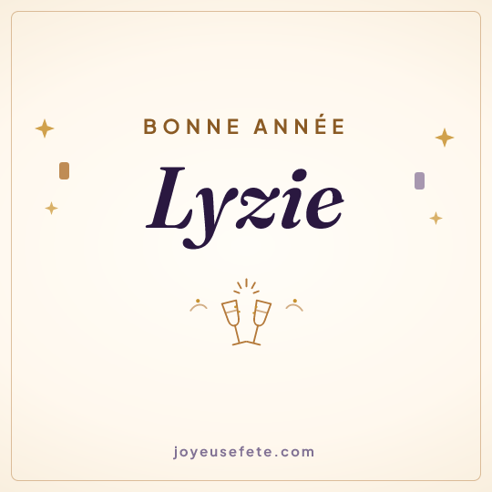 Image carrée « Bonne année Lyzie » pour WhatsApp