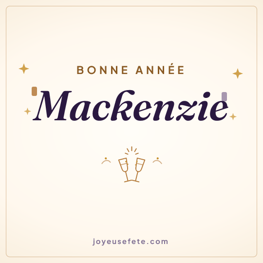 Image carrée « Bonne année Mackenzie » pour WhatsApp