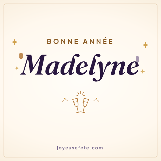 Image carrée « Bonne année Madelyne » pour WhatsApp