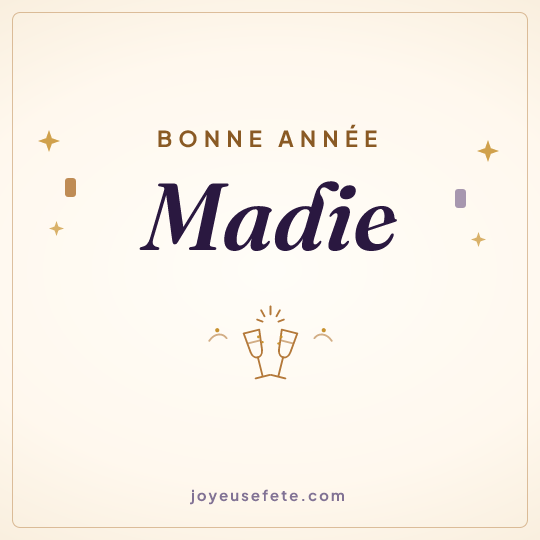 Image carrée « Bonne année Madie » pour WhatsApp
