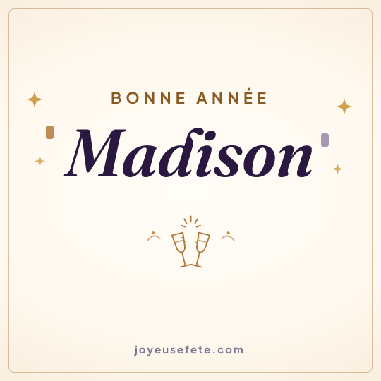 Image carrée « Bonne année Madison » pour WhatsApp