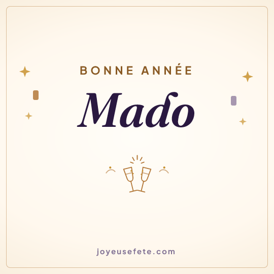 Image carrée « Bonne année Mado » pour WhatsApp
