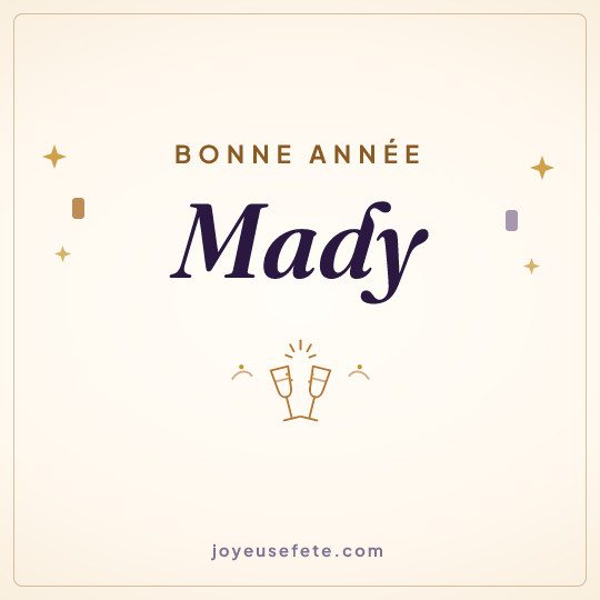 Image carrée « Bonne année Mady » pour WhatsApp