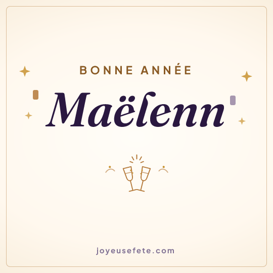 Image carrée « Bonne année Maëlenn » pour WhatsApp