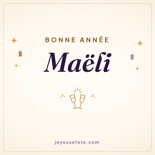Image carrée « Bonne année Maëli » pour WhatsApp