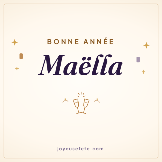 Image carrée « Bonne année Maëlla » pour WhatsApp
