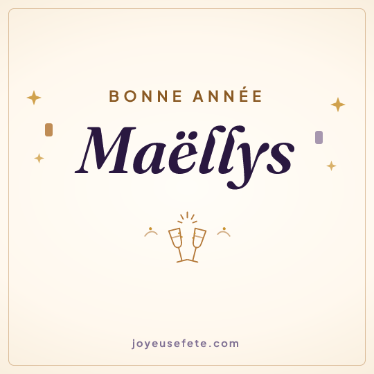 Image carrée « Bonne année Maëllys » pour WhatsApp