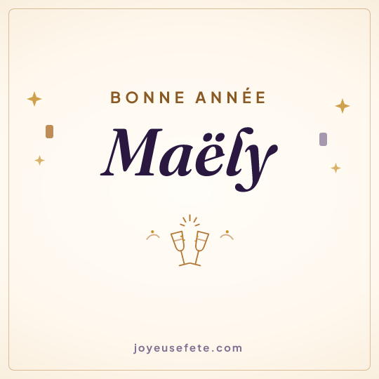 Image carrée « Bonne année Maëly » pour WhatsApp