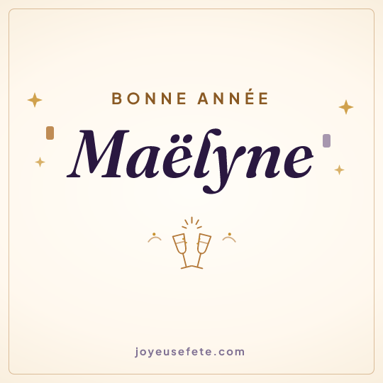 Image carrée « Bonne année Maëlyne » pour WhatsApp