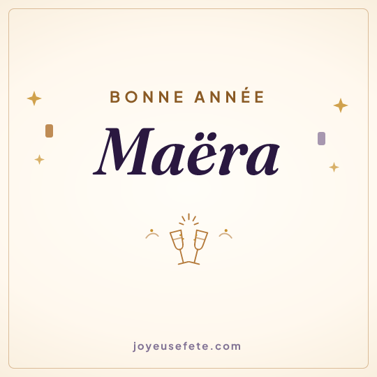 Image carrée « Bonne année Maëra » pour WhatsApp