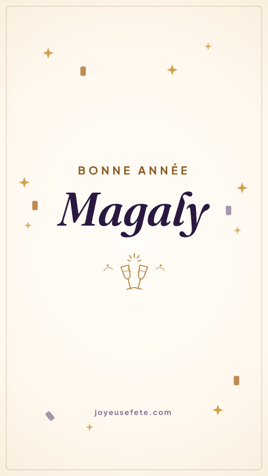 Image « Bonne année Magaly » au format story