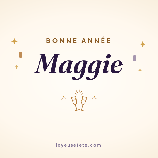 Image carrée « Bonne année Maggie » pour WhatsApp