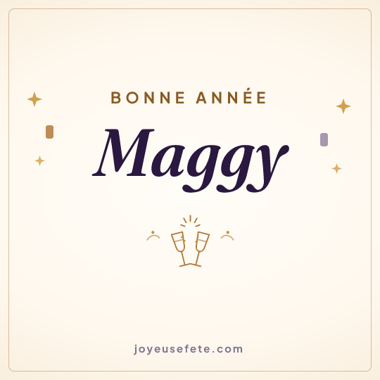 Image carrée « Bonne année Maggy » pour WhatsApp