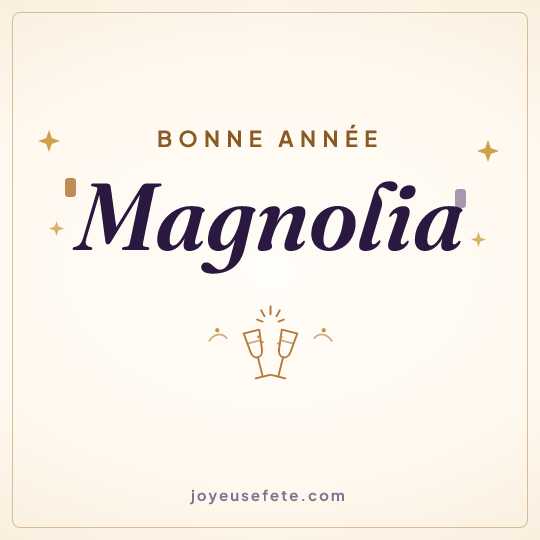 Image carrée « Bonne année Magnolia » pour WhatsApp