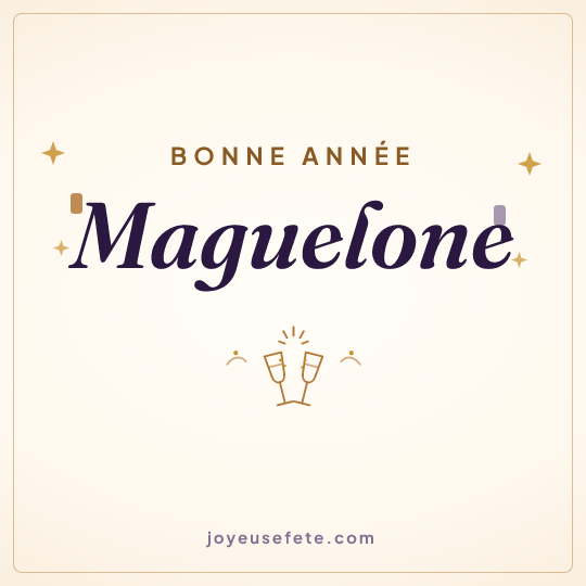 Image carrée « Bonne année Maguelone » pour WhatsApp