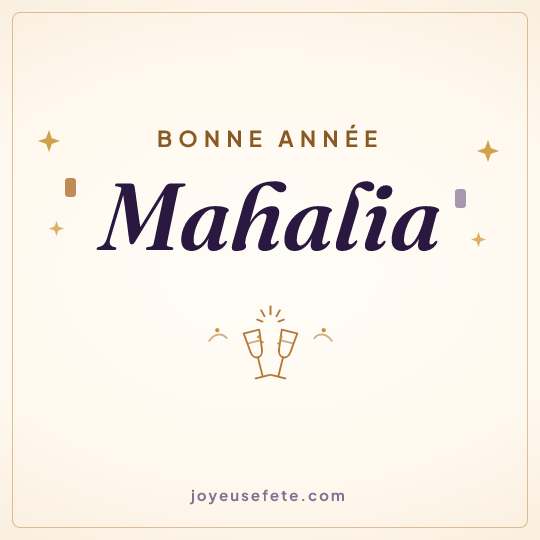 Image carrée « Bonne année Mahalia » pour WhatsApp
