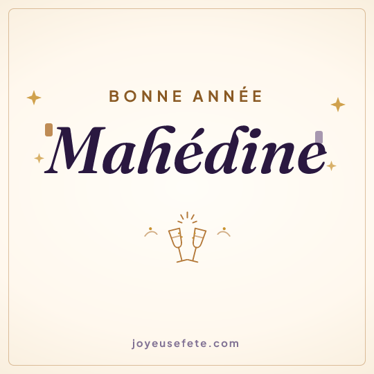 Image carrée « Bonne année Mahédine » pour WhatsApp