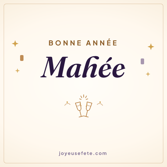 Image carrée « Bonne année Mahée » pour WhatsApp