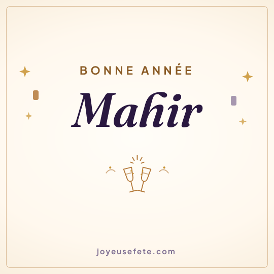 Image carrée « Bonne année Mahir » pour WhatsApp