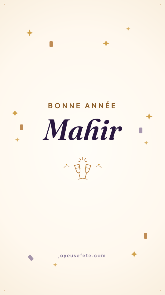 Image « Bonne année Mahir » au format story