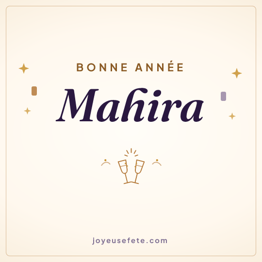 Image carrée « Bonne année Mahira » pour WhatsApp
