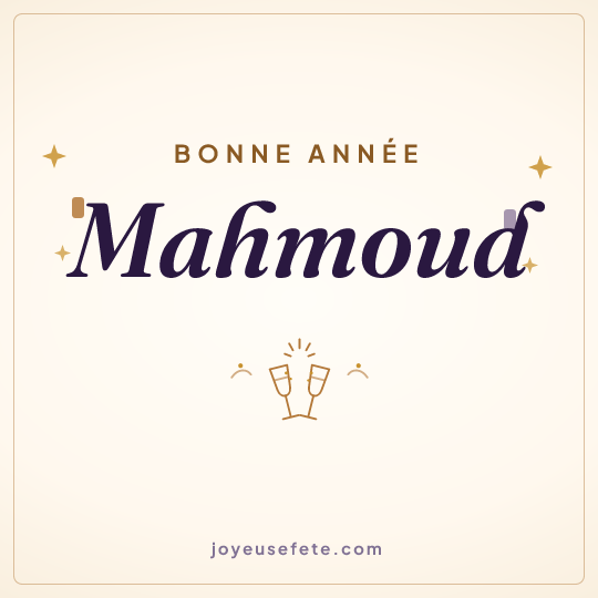 Image carrée « Bonne année Mahmoud » pour WhatsApp