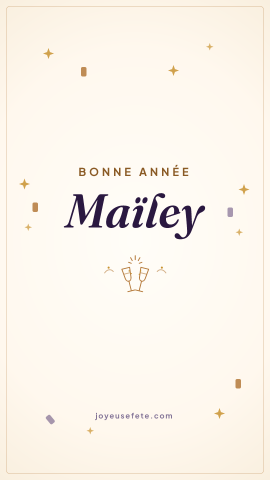 Image « Bonne année Maïley » au format story
