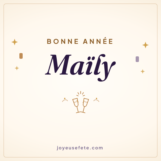 Image carrée « Bonne année Maïly » pour WhatsApp