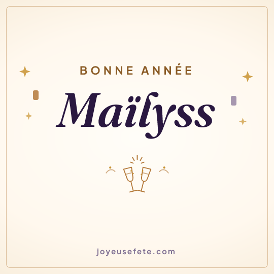 Image carrée « Bonne année Maïlyss » pour WhatsApp