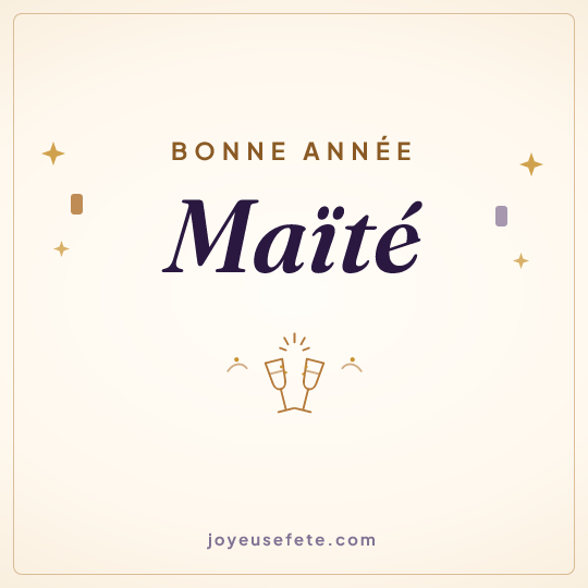 Image carrée « Bonne année Maïté » pour WhatsApp
