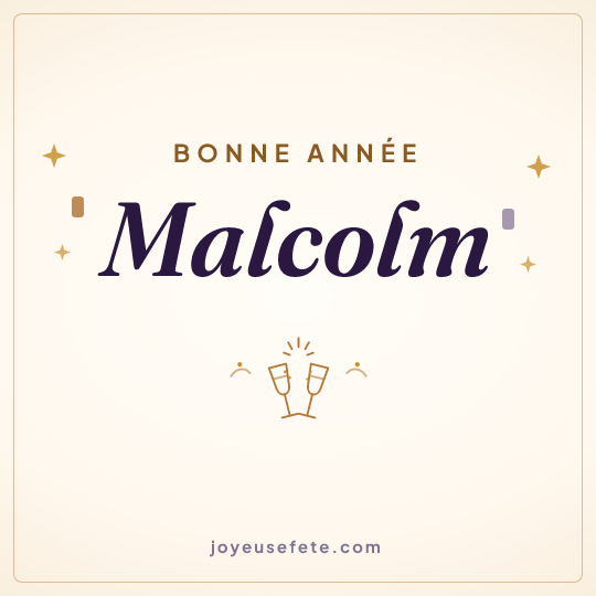 Image carrée « Bonne année Malcolm » pour WhatsApp