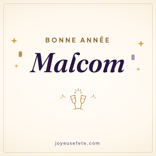 Image carrée « Bonne année Malcom » pour WhatsApp